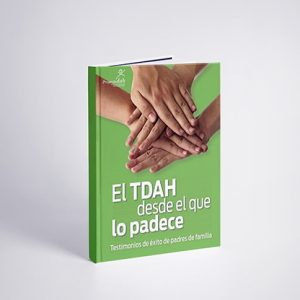Portada del libro: El TDAH desde el que lo padece