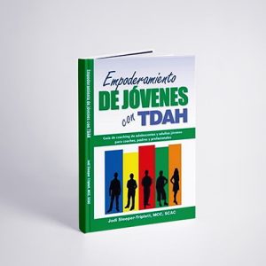 Libro: Empoderamiento de jóvenes con TDAH